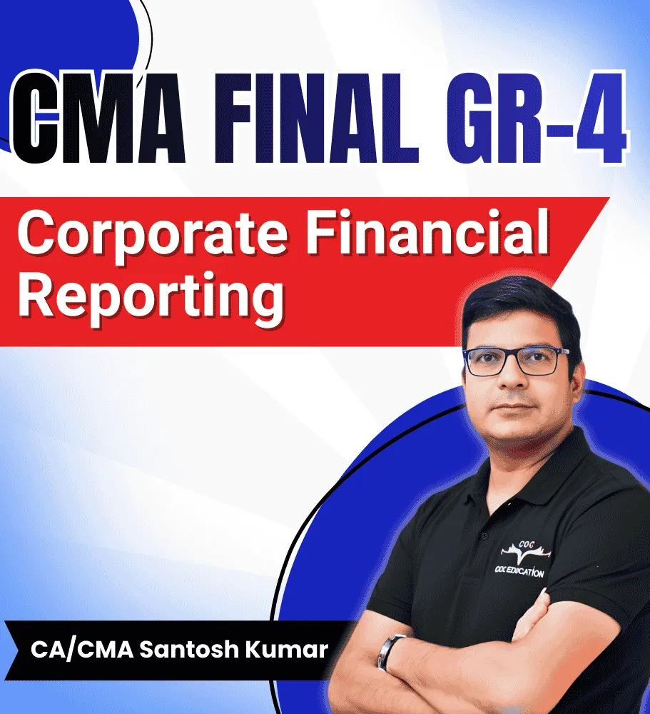 Corporate Financial Reporting by CA/CMA Santosh Kumar