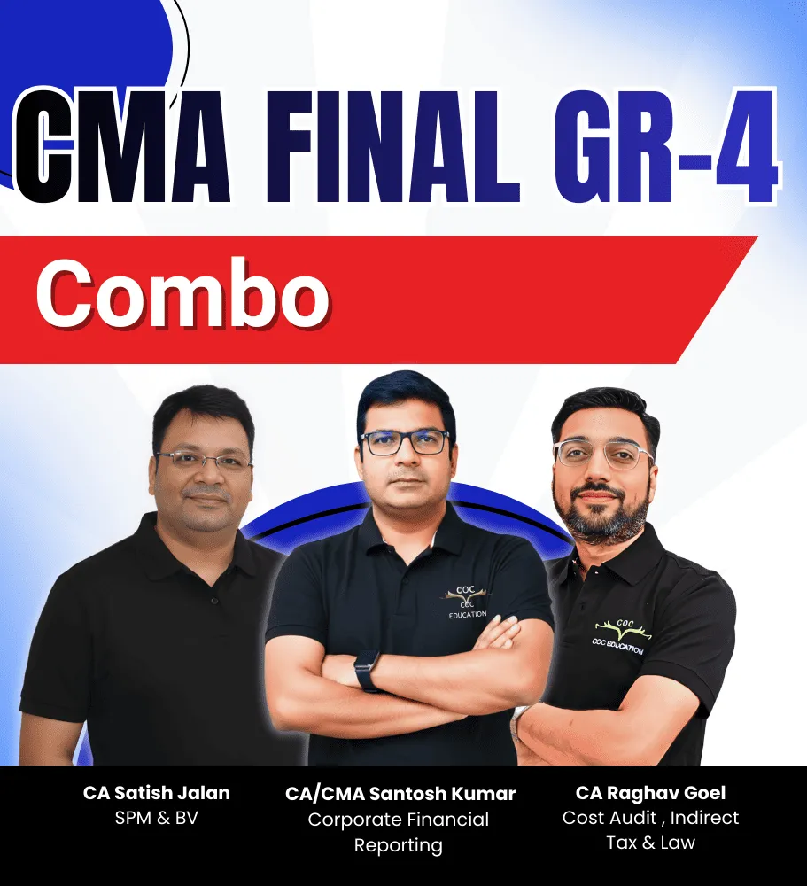 CMA Final Group-4 Full Course (Combo) - 1