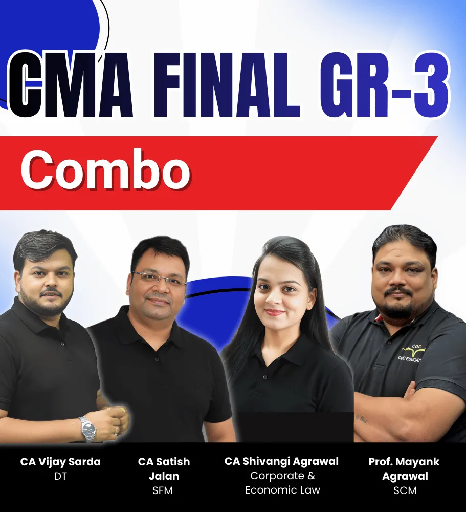CMA Final Group-3 Full Course (Combo)