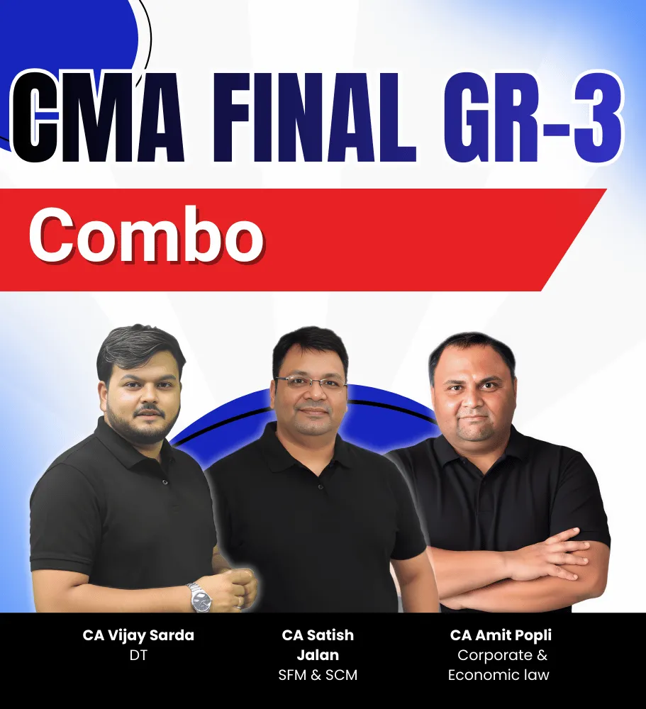 CMA Final Group-3 Full Course (Combo) -  10