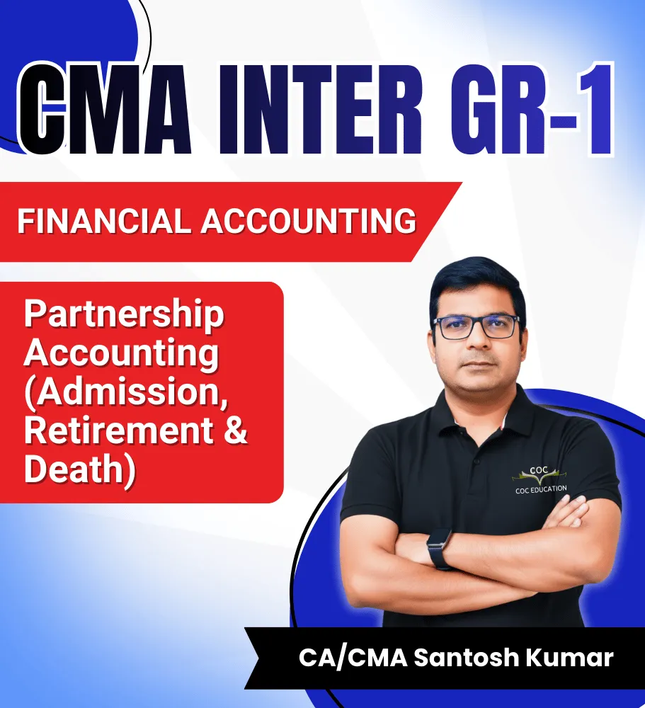 Partnership Accounting (Admission, Retirement & Death) by CA/CMA Santosh Kumar