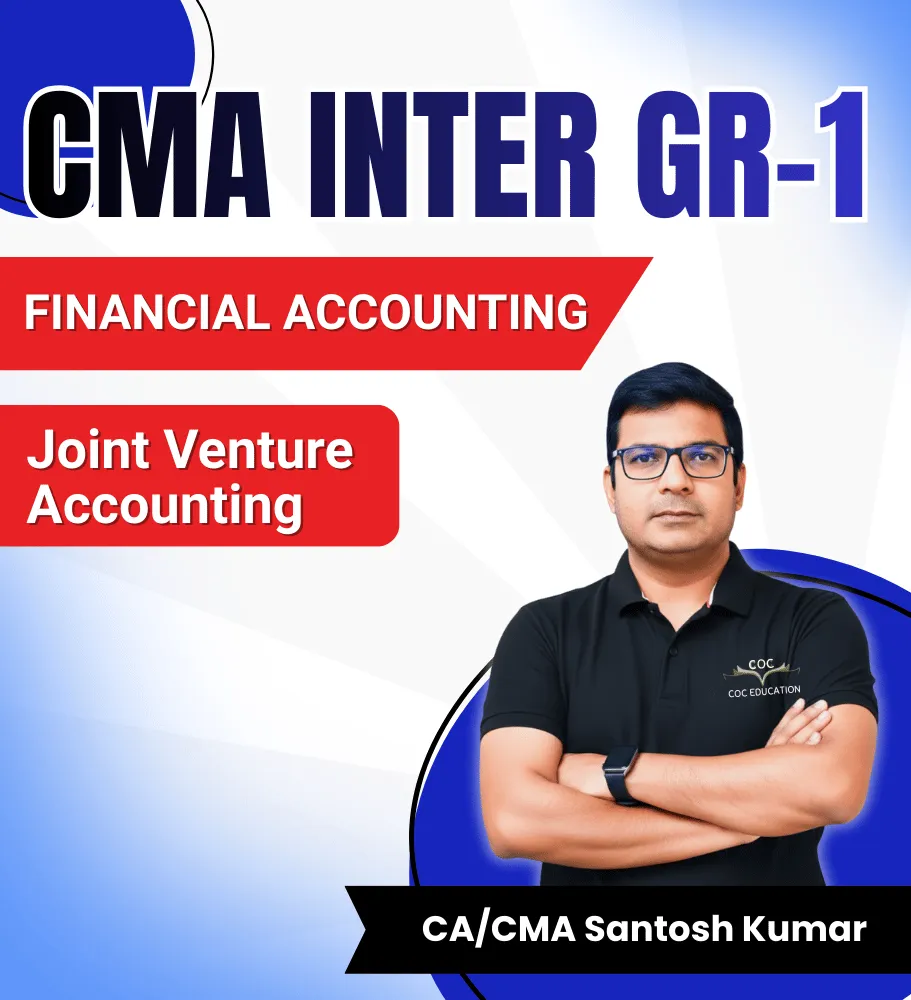 Joint Venture Accounting by CA/CMA Santosh Kumar
