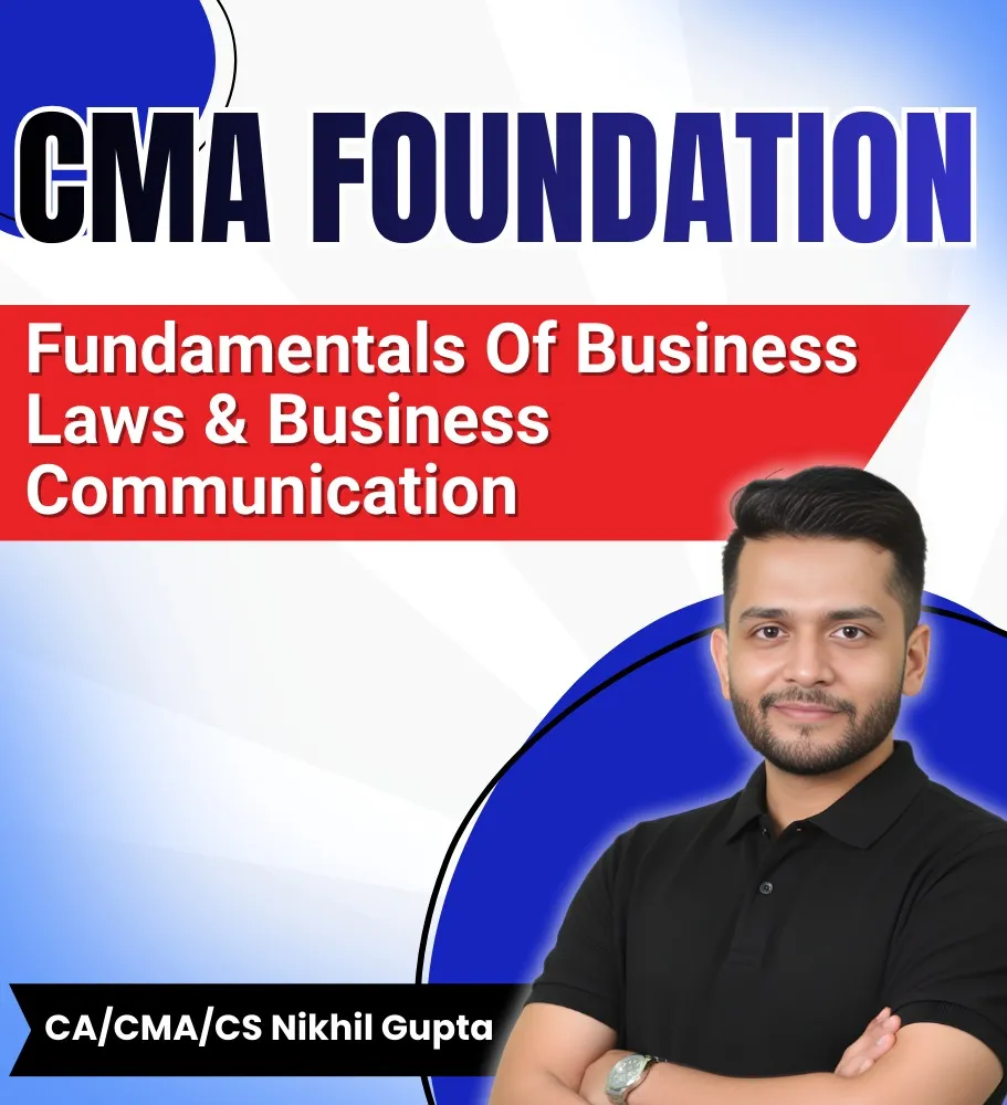 Fundamentals Of Business Laws & Business Communication By CA/CMA/CS Nikhil Gupta