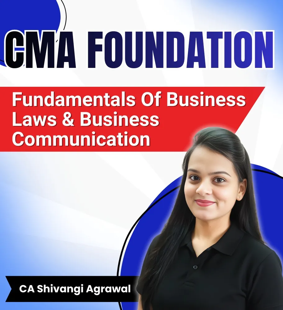 Fundamentals Of Business Laws & Business Communication By CA Shivangi Agrawal