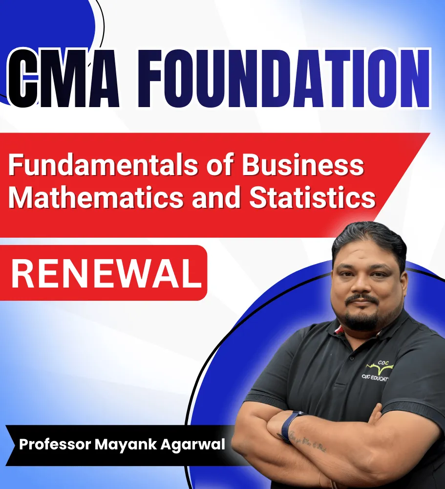 Fundamentals of Business Mathematics & Statistics Renewal By Professor Mayank Agarwal