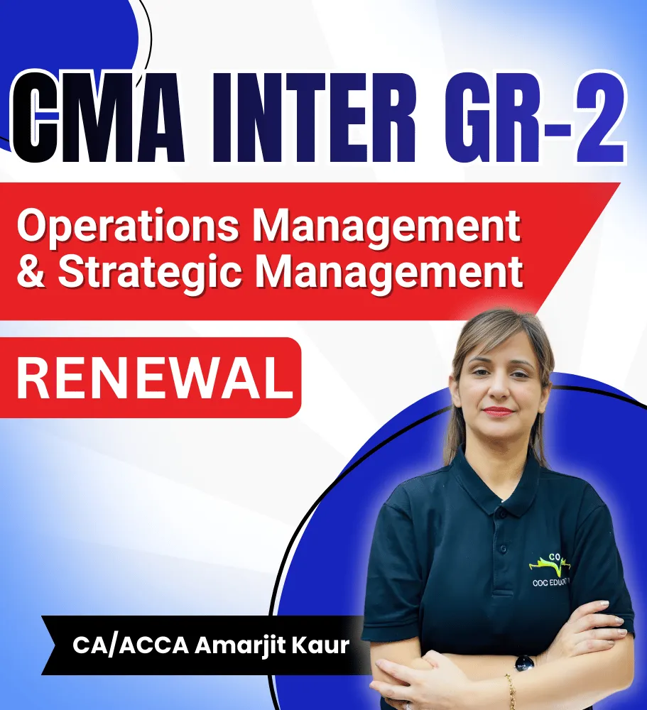  Operations Management & Strategic Management Renewal By CA/ACCA Amarjit Kaur