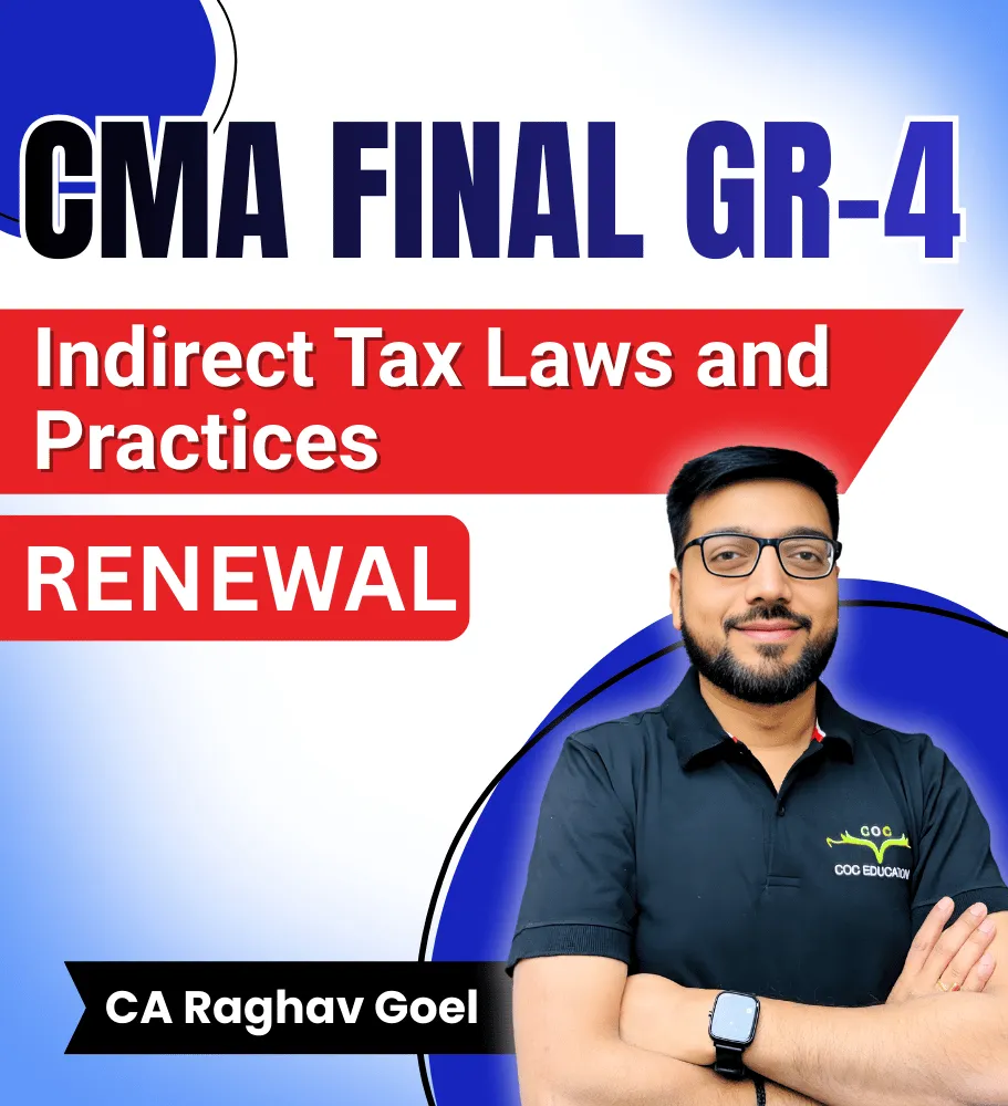  Indirect Tax Law & Practice Renewal by CA Raghav Goel