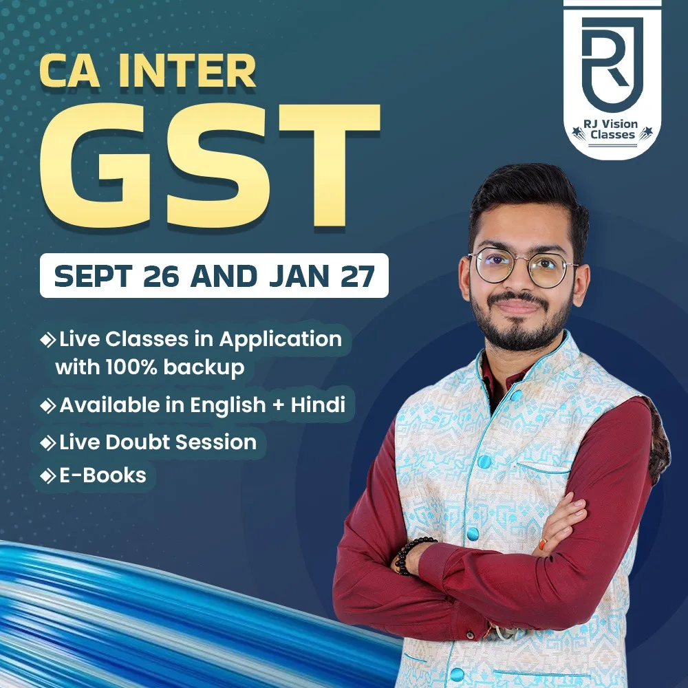 CA Inter GST-Live Regular Sept'26 & Jan'27