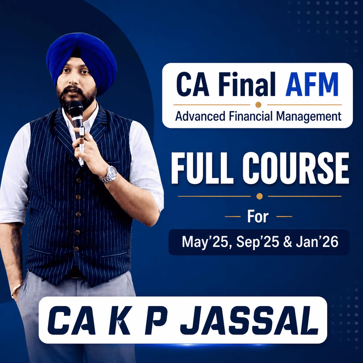 CA Final AFM - Full Course (May'25, Sep'25 & Jan'26)