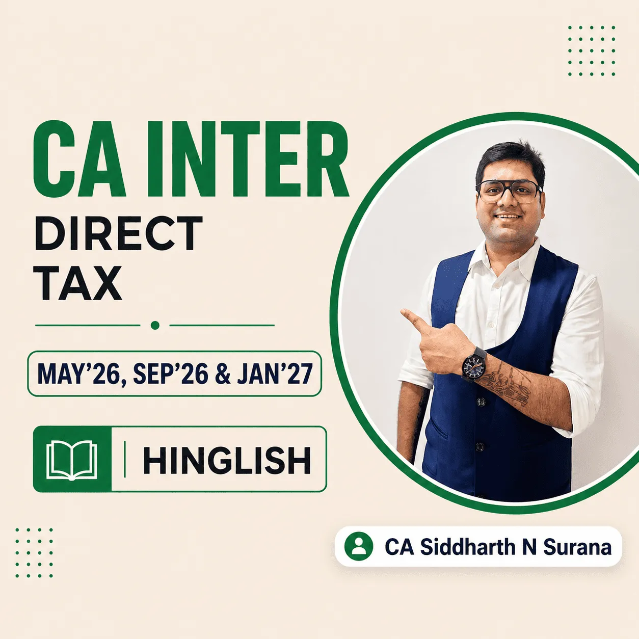 CA Inter Direct Tax by CA Siddharth Surana [Full Course – Hinglish] May-26, Sep-26 & Jan-27