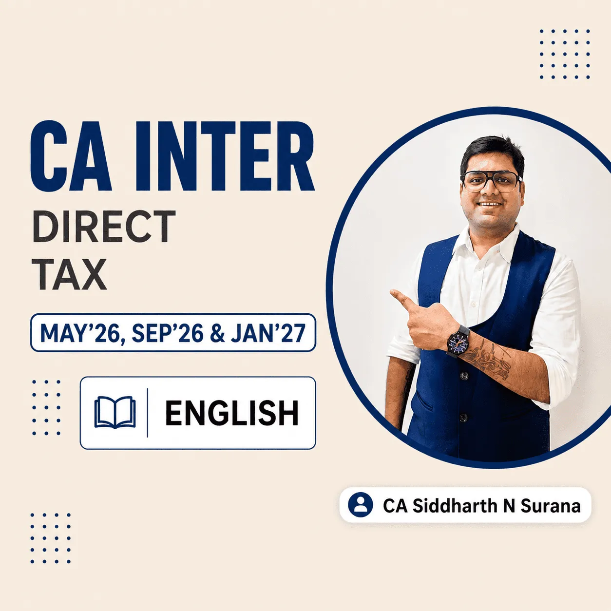 CA Inter Direct Tax - May'26, Sep'26 & Jan'27 [Full Course – English]