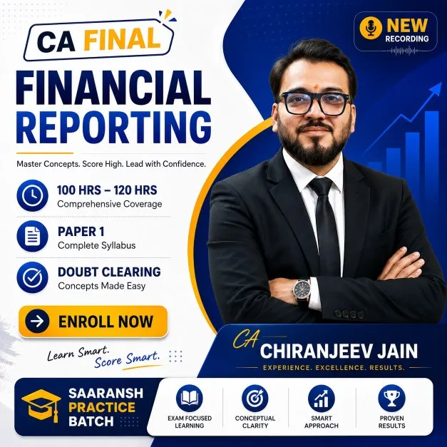 CA Final FR  For Saaransh Practice Batch 