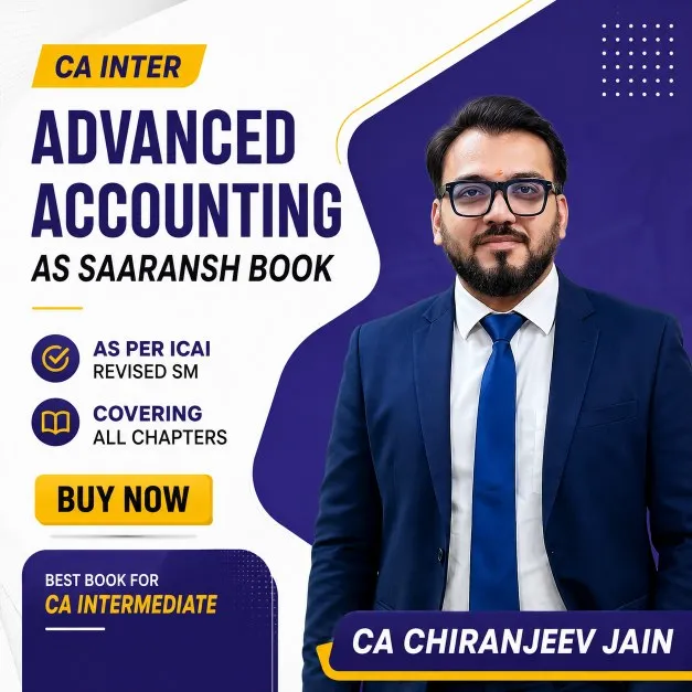 CA INTER - AS SAARANSH Book - 3rd Edition