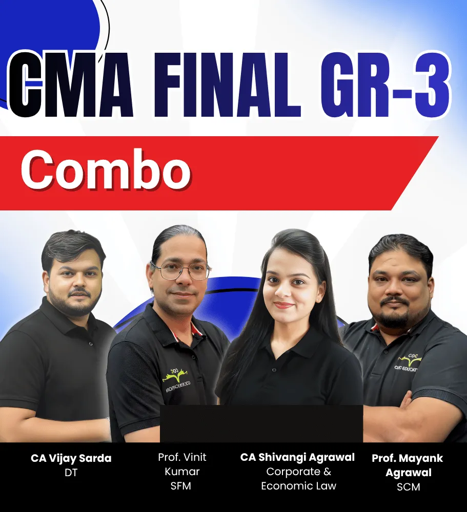 CMA Final Group-3 Full Course (Combo) 17