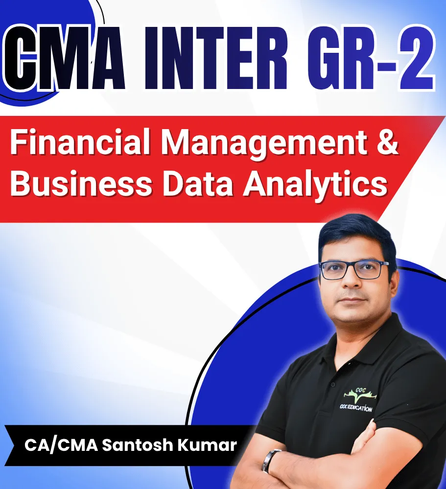 Financial Management & Business Data Analytics By CA CMA Santosh Kumar